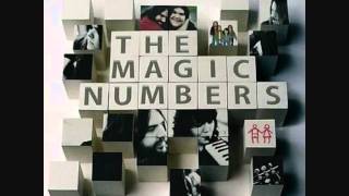 The Magic Numbers  Mornings eleven [upl. by Ardie358]