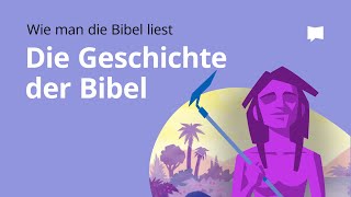 Wie man die Bibel liest Die Geschichte der Bibel [upl. by Cutter]