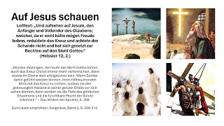 230324 Sabbatschule quotAuf Jesus schauenquot [upl. by Htyderem279]