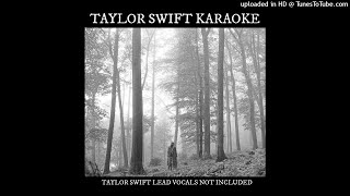 Taylor Swift  illicit affairs Karaoke Version [upl. by Annuhsal]