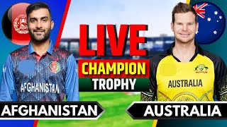 Afghanistan vs Australia Match 10  Live Cricket Match Today  AFG vs AUS  Champions Trophy [upl. by Jemmy]