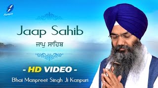 Jaap Sahib Full Nitnem Path  Morning Sikh Prayer  Bhai Manpreet Singh Ji Kanpuri [upl. by Chernow130]