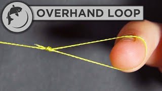 How To Tie an Overhand Loop Knot [upl. by Ailima614]