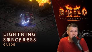 Diablo II Resurrected  Lightning Sorceress Guide [upl. by Lark]