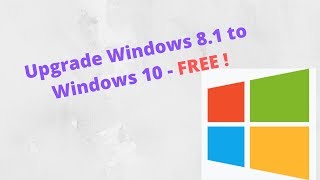 Windows 10 upgrade from Windows 81  FREE [upl. by Ydna]