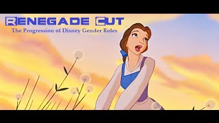 Progression of Disney Gender Roles  Renegade Cut [upl. by Niltiac479]