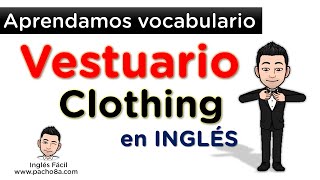 Aprendamos vocabulario en inglés  VestuarioRopa [upl. by Shermie331]