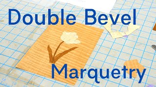 Double Bevel Marquetry [upl. by Grider]