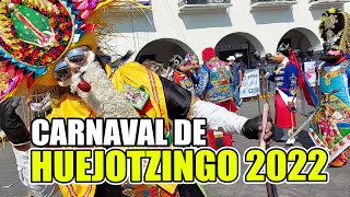 Carnaval de Huejotzingo 2022 [upl. by Rebeh]