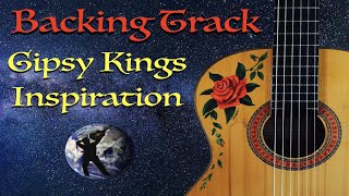 Backing Track  Inspiration  Gipsy Kings [upl. by Nairad]