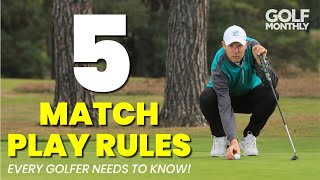 5 MATCH PLAY RULES EVERY GOLFER NEEDS TO KNOW [upl. by Ahsenid90]