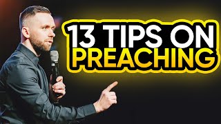 13 Tips To More Effective Preaching [upl. by Anilorac]