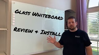 Glass Magnetic Whiteboard Review and Installation [upl. by Kara-Lynn]