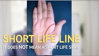 SHORT LIFE LINE MYTH  Palmistry [upl. by Duvall]