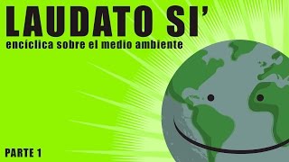 Laudato si introducción [upl. by Nowahs]