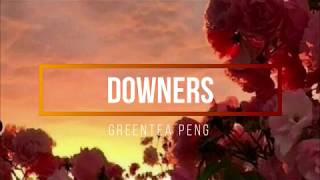 Greentea Peng  Downers Letra en español [upl. by Jew]