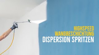 Dispersion Airless spritzen Innenwandbeschichtung mit WAGNERSpritzgeräten auftragen [upl. by Ativel45]