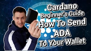 How To Send ADA To Your Wallet  Cardano Beginners Guide [upl. by Leahciam744]