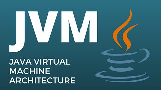 JVM Tutorial  Java Virtual Machine Architecture Explained for Beginners [upl. by Odeen]