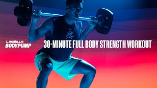 30Minute AtHome Strength Training Workout  BODYPUMP  LES MILLS X REEBOK NANO SERIES [upl. by Weiser]