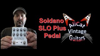 Soldano SLO Plus Pedal [upl. by Gnirol]