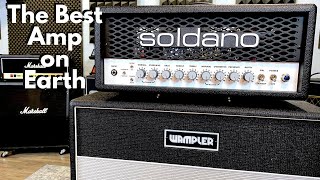 The Best Sounding Guitar Amp On Earth Soldano SLO30 [upl. by Aamsa460]