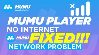 Mumu Appplayer No internetNetwork problem Mumu Android EmulatorNetwork Issue Mumu App Player [upl. by Riek]