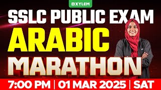 SSLC PUBLIC EXAM ARABIC  MARATHON  Xylem SSLC [upl. by Halima207]