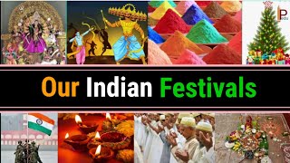 Our Festivals  Festivals of India  Our Indian Festivals EVS [upl. by Hannala647]