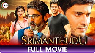 Srimanthudu శ్రీమంతుడు  Superhit Telugu Full Movie  Mahesh Babu Shruti Haasan Jagapathi Babu [upl. by Hellene]