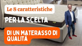 Le 8 caratteristiche per la scelta di un materasso di qualità [upl. by Nawrocki70]