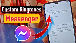 How To Apply Any Custom Ringtones On Messenger App 2023 [upl. by Nnahtur]