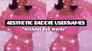 Aesthetic Baddie Usernames without bad words that are not taken 2021 [upl. by Adalia65]