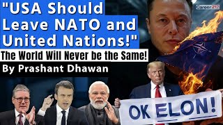 USA will Leave NATO AND UNITED NATIONS Elon Musks Sudden Move [upl. by Brande]