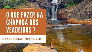 CHAPADA DOS VEADEIROS  5 Passeios Imperdíveis [upl. by Juna360]