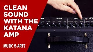 How to get a Clean Sound with the Katana Amp [upl. by Squier906]