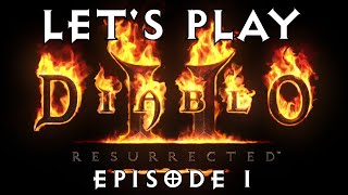 Lets Play Diablo II Resurrected 1  The Den of Evil [upl. by Licec]