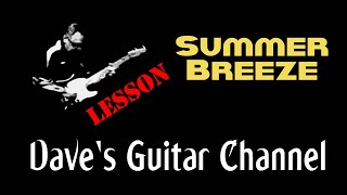 LESSON  Summer Breeze by Seals amp Crofts [upl. by Anitsyrhc365]