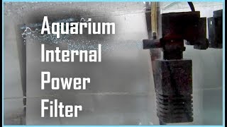 How To Use Aquarium Filter  Internal Power Filter [upl. by Barbie]