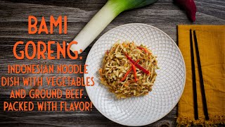 How to Make Bami Goreng Indonesian PanFried Noodles Recipe [upl. by Carmita203]