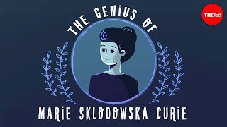 The genius of Marie Curie  Shohini Ghose [upl. by Louth]