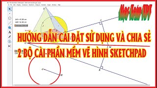 Hướng dẫn cài đặt sử dụng phần mềm vẽ hình sketchpad  Anh và việt Geometers Sketchpad [upl. by Ayaros]