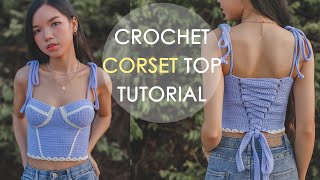 How To Crochet Corset Top Tutorials  Crochet Bustier Top  Chenda DIY [upl. by Swanhildas750]