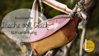 Bauchtasche quotTasche voll Glückquot Nähanleitung [upl. by Noyar]