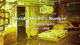 Inside The Fuhrerbunker  The Photographs 1945  1988 [upl. by Ruhtua62]