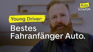 Fokus Fahranfänger Tipps für das perfekte erste Auto [upl. by Yale639]