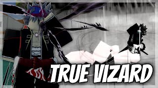 TRUE VIZARD  Type Soul [upl. by Ki]